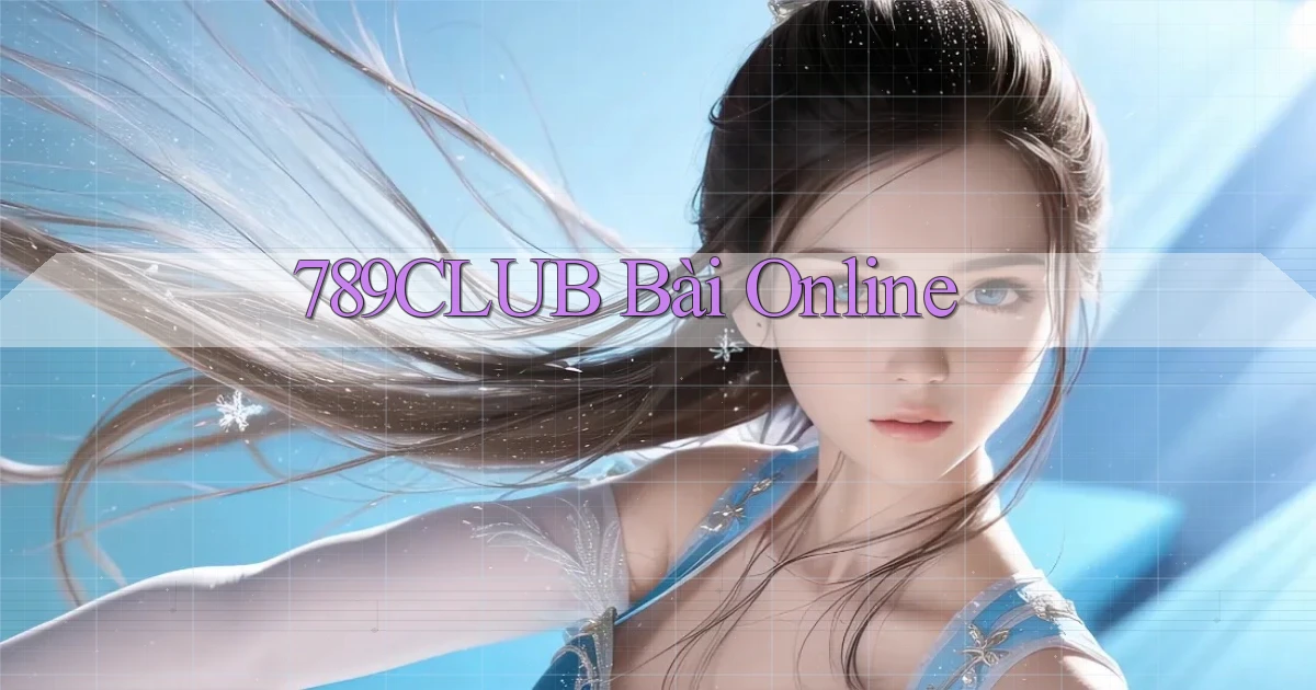 789club bài online