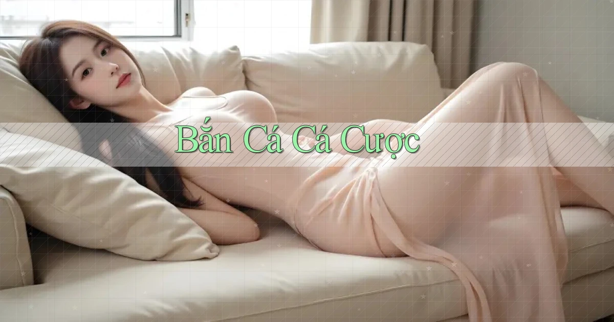 Bắn cá Cá cược