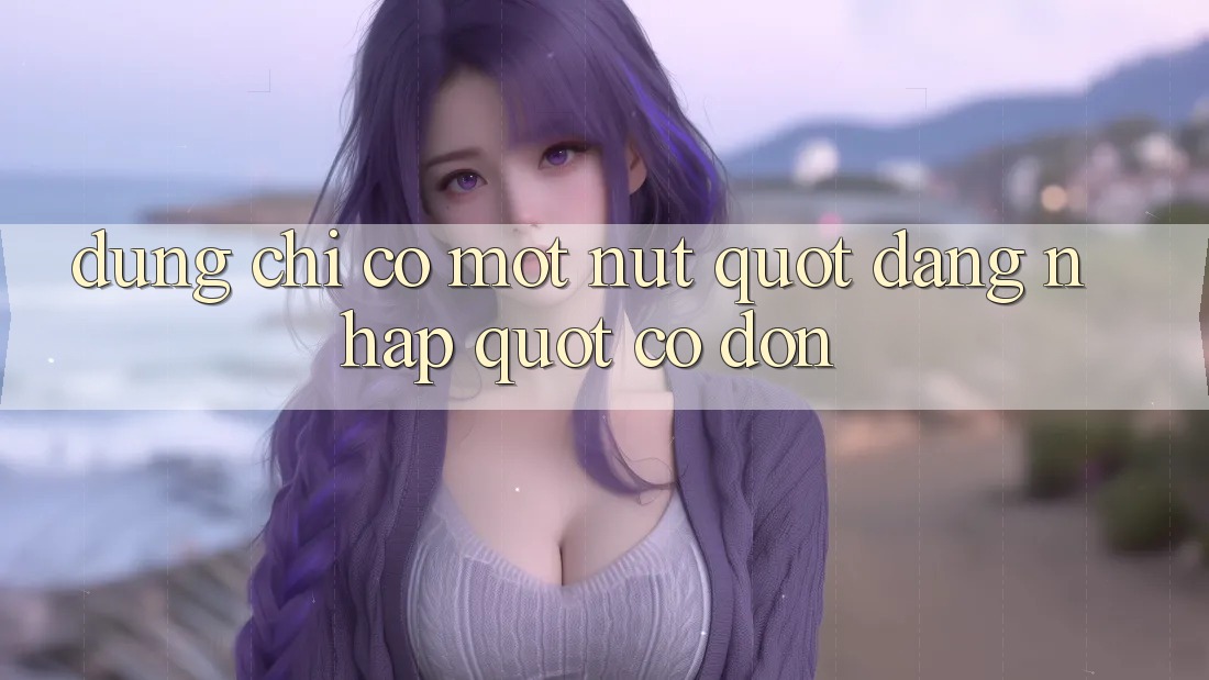 Đừng Chỉ Có Một Nút " Đăng Nhập" Cô Đơn