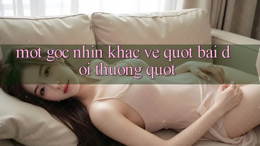 Một góc nhìn khác về " bài đổi thưởng"